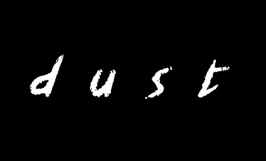 Dust