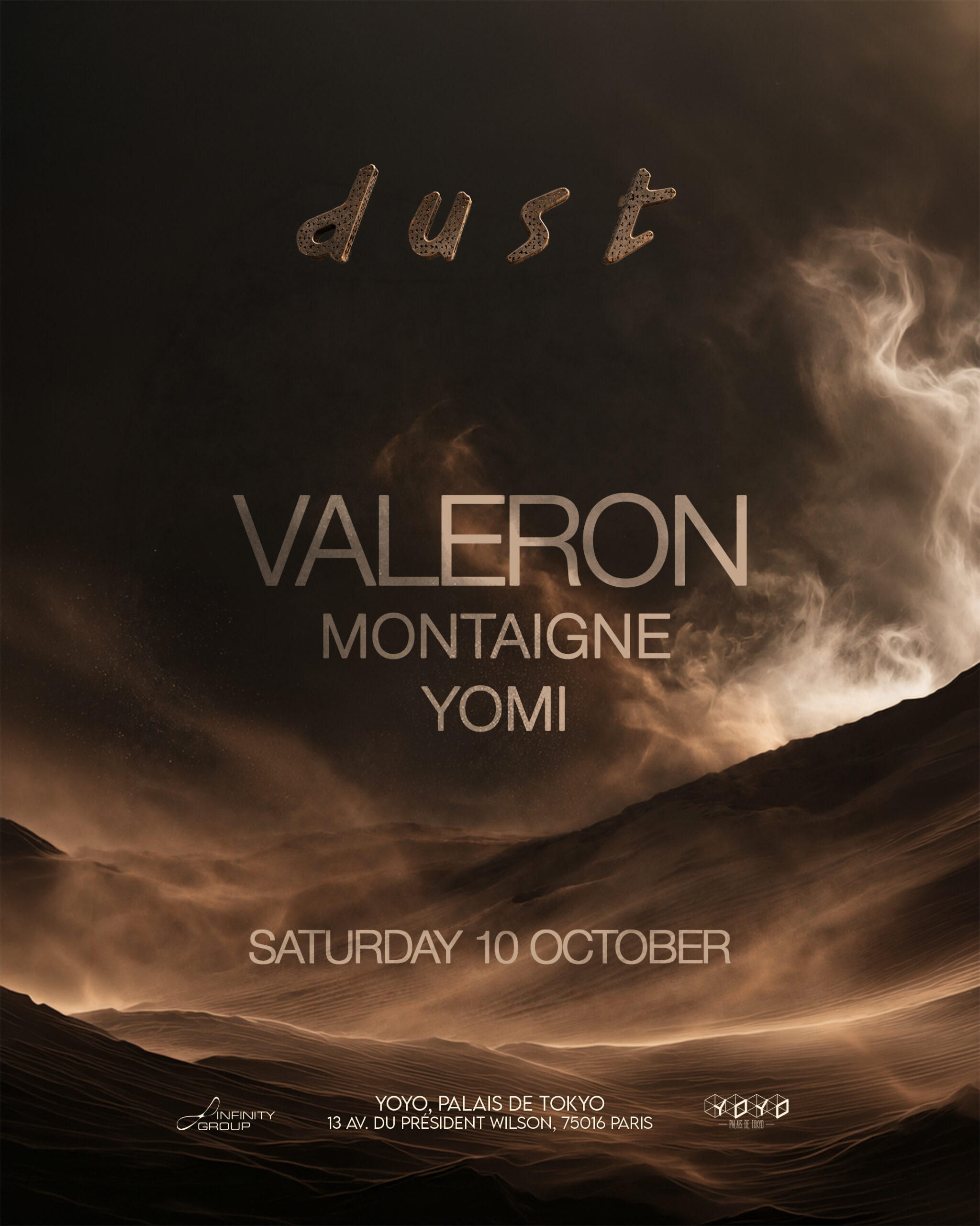Official DUST poster: Valeron, Montaigne and Yomi, YOYO Palais de Tokyo, Paris, Saturday 10 October 2026